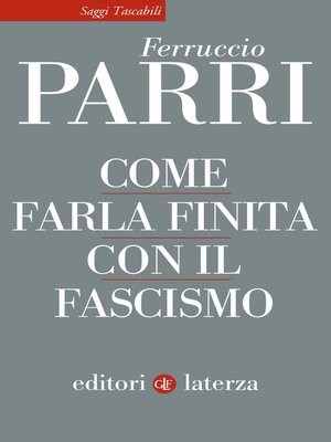cover image of Come farla finita con il fascismo